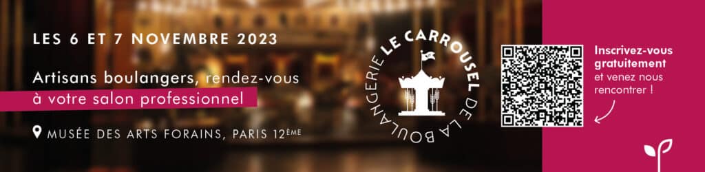 Carrousel de la Boulangerie 2023 inscrivez-vous !